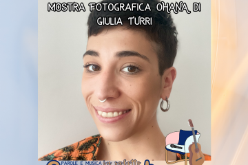 Mostra fotografica "Ohana" di Giulia Turri