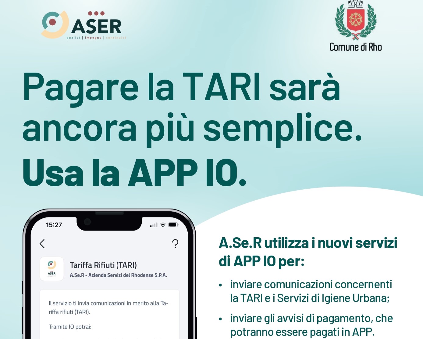 Pagare la TARI sarà ancora più semplice. Usa la APP IO