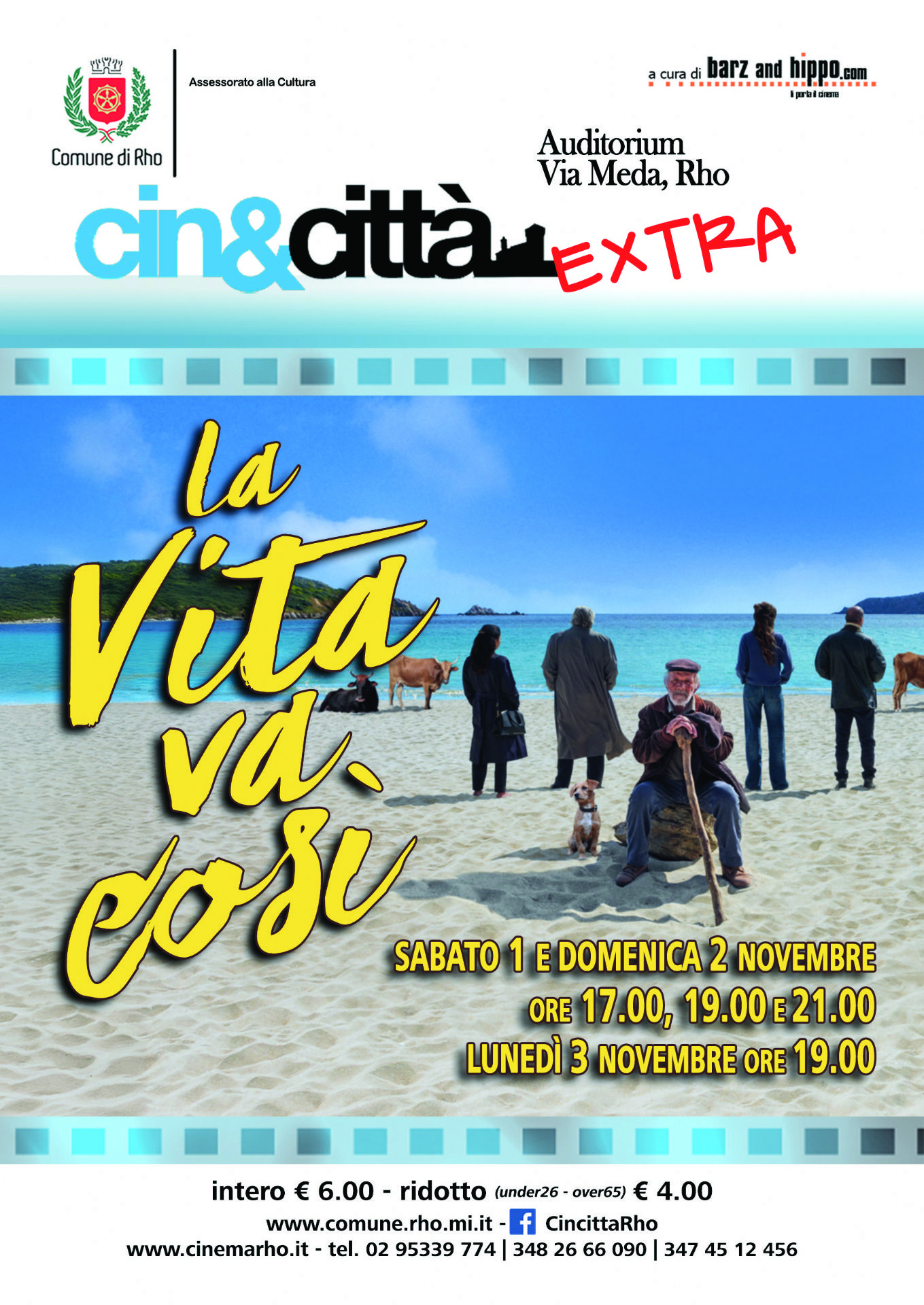 Locandina film La Vita va così cin&città extra. Immagine grafica spiaggia mare una mucca alcune persone e un pecchio pastore con il suo cane.