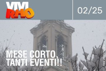 cartolina VIVIRHO 02/25 Mese corto Tanti eventi!!