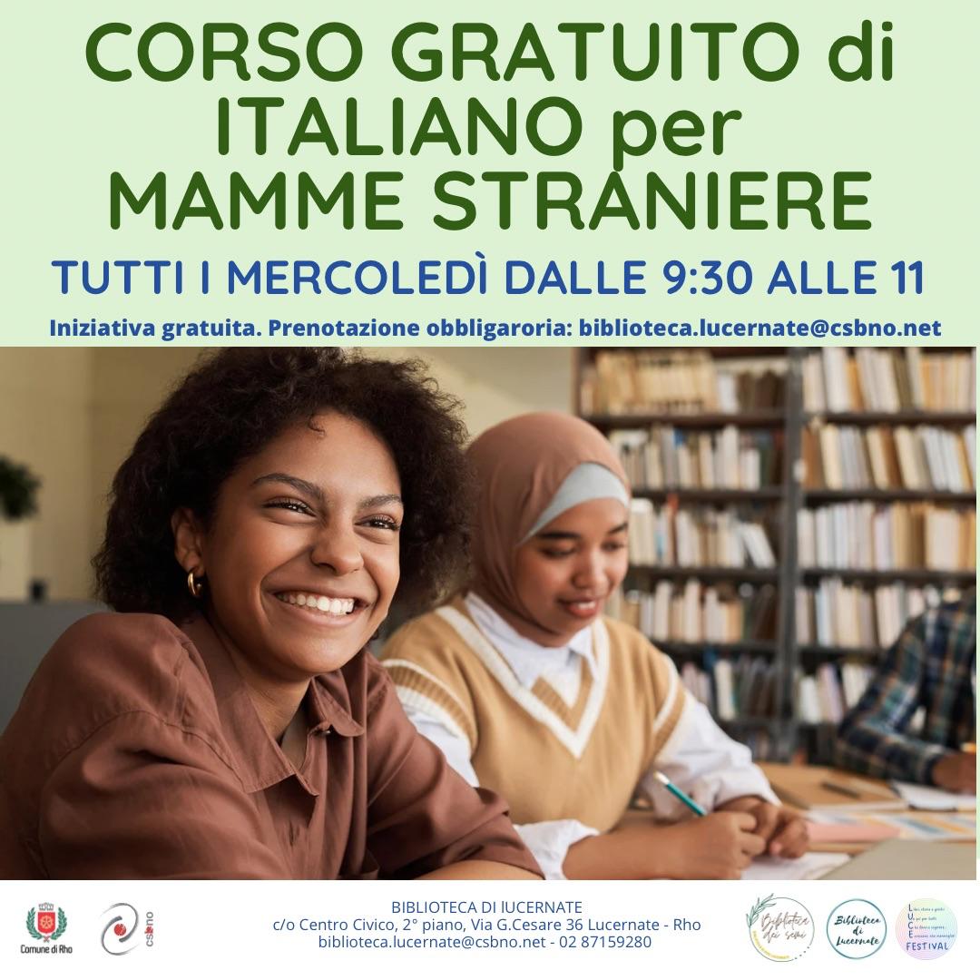 corso gratuito di italiano per mamme straniere  tutti i mercoledì dalle 9.30 alle 11. Iniziativa gratuita Prenotazione obbligatoria