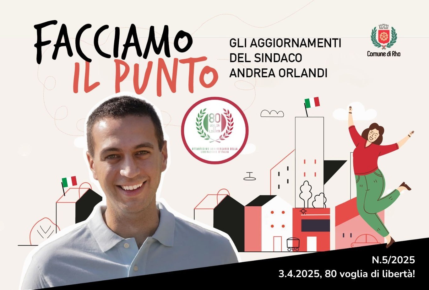 Facciamo il punto. Gli aggiornamenti del sindaco Andrea Orlandi