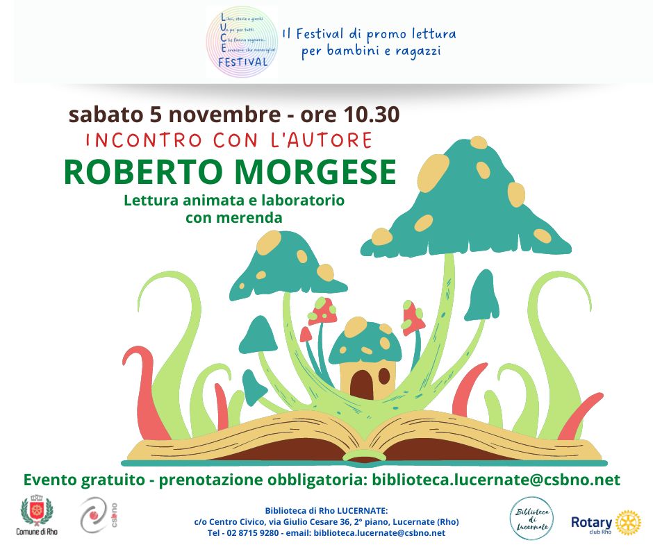 Biblioteca di Lucernate Incontro con l'autore: ROBERTO MORGESE! - Comune di  Rho